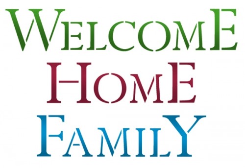 Sabloon G  cm 21x29,7 "Welcome, Home Family"